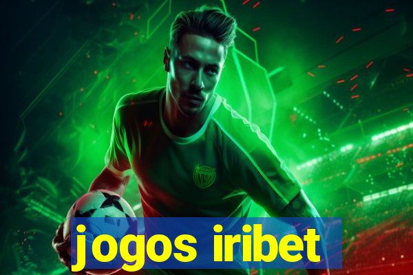 jogos iribet